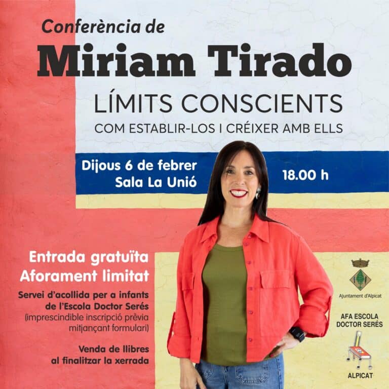 Conferència de Miriam Tirado LÍMITS CONSCIENTS COM ESTABLIR-LOS I CRÉIXER AMB ELLS