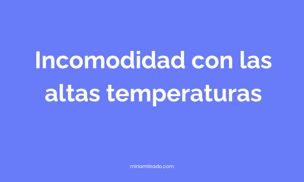 Altas temperaturas
