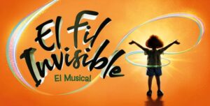 Baner el Fil Invisible - El Musical